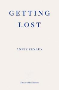 Annie Ernaux: Getting Lost