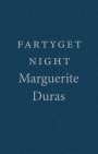 Marguerite Duras: Fartyget Night