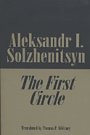 Aleksandr Solzhenitsyn: The First Circle