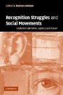 Barbara Hobson (red.): Recognition Struggles and Social Movements: Contested Identities, Agency and Power