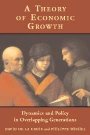 David de la Croix: A Theory of Economic Growth: Dynamics and Policy in Overlapping Generations