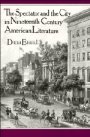 Dana Brand: The Spectator and the City in 19th Century American Literature