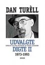 Dan Turèll: Udvalgte digte II