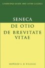  Seneca og G. D. Williams (red.): Seneca: De otio; De brevitate vitae