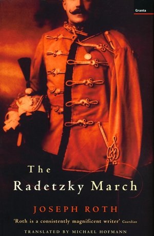 Joseph Roth og Michael Hoffman (trans.): The Radetzky March