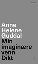 Anne Helene Guddal: Min imaginære venn