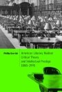 Phillip Barrish: American Literary Realism, Critical Theory, and Intellectual Prestige, 1880–1995