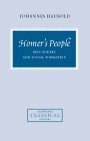 Johannes Haubold: Homer’s People