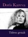 Doris Kareva: Tidens gestalt