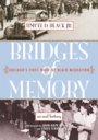 Timuel D. Black: Bridges of Memory: Chicago