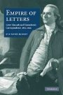 Eve Tavor Bannet: Empire of Letters: Letter Manuals and Transatlantic Correspondence, 1680–1820