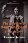 Stephen J. Bottoms: The Theatre of Sam Shepard