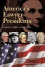 Norman Gross: America’s Lawyer-Presidents