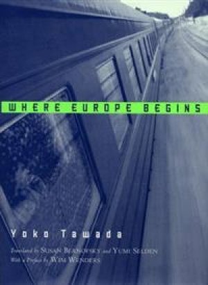 Yoko Tawada: Where Europe Begins