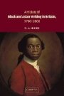C. L. Innes: A History of Black and Asian Writing in Britain, 1700–2000