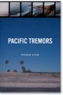 Richard Stern: Pacific Tremors