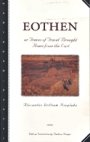 Alexander  William Kinglake: Eothen - Traces of Travel Brought Home from the East