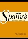 R. E. Batchelor: Using Spanish Vocabulary