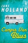 Jane Holland: Camper Van Blues