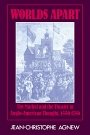 Jean-Christophe Agnew: Worlds Apart: The Market and the Theater in Anglo-American Thought, 1550–1750