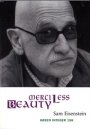 Sam Eisenstein: Merciless Beauty