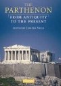 Jenifer Neils (red.): The Parthenon: From Antiquity to the Present