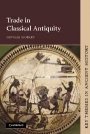 Neville Morley: Trade in Classical Antiquity