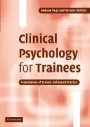 Andrew C. Page: Clinical Psychology for Trainees: Foundations of Science-Informed Practice