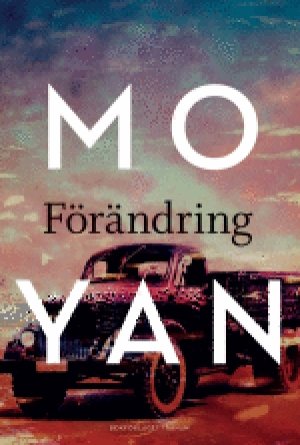 Mo Yan: Förändring