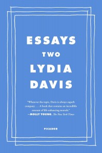 Lydia Davis: Essays Two: On Proust, Translation, Foreign Languages, and the City of Arles