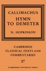 Neil Hopkinson (red.) og  Callimachus: Callimachus: Hymn to Demeter