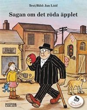 Jan Lööf og Jan Lööf (ill.): Sagan om det röda äpplet