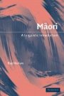 Ray Harlow: Maori: A Linguistic Introduction