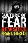 Frank Furedi: Culture Of Fear Revisited