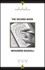 Muharem Bazdulj: The Second Book