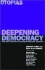 Erik Olin Wright (red.) og Archon Fung (red.): Deepening Democracy: Institutional Innovations in Empowered Participatory Governance