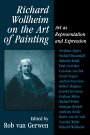Rob Gerwen (red.): Richard Wollheim on the Art of Painting: Art as Representation and Expression