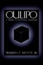 Warren F. Motte: Oulipo: A Primer of Potential Literature
