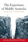 Michael Pusey: The Experience of Middle Australia: The Dark Side of Economic Reform
