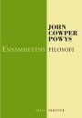 John Cowper Powys: Ensamhetens filosofi