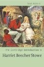 Sarah Robbins: The Cambridge Introduction to Harriet Beecher Stowe