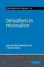 Samuel David Epstein: Derivations in Minimalism