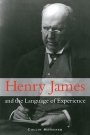 Collin Meissner: Henry James and the Language of Experience