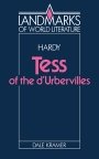 Dale Kramer: Hardy: Tess of the D’Urbervilles