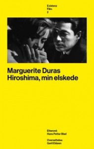 Marguerite Duras: Hiroshima, min elskede