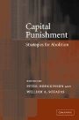 Peter Hodgkinson (red.): Capital Punishment: Strategies for Abolition