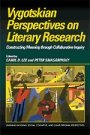 Carol D. Lee (red.): Vygotskian Perspectives on Literacy Research
