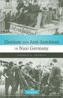 Francis R. Nicosia: Zionism and Anti-Semitism in Nazi Germany