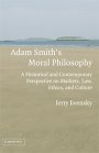 Jerry Evensky: Adam Smith’s Moral Philosophy