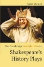 Warren Chernaik: The Cambridge Introduction to Shakespeare’s History Plays